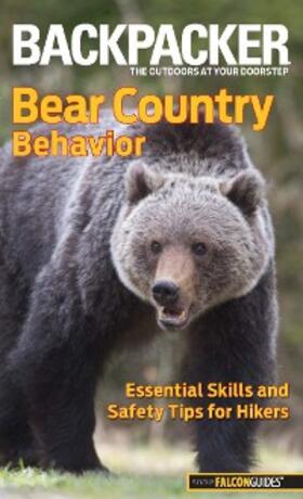 Schneider |  Backpacker Magazine's Bear Country Behavior | eBook | Sack Fachmedien