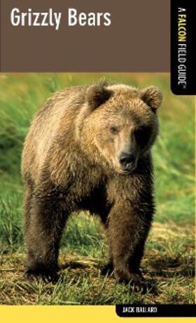 Ballard |  Grizzly Bears | eBook | Sack Fachmedien