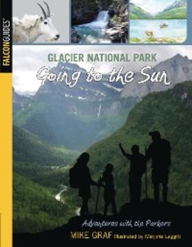 Graf |  Glacier National Park: Going to the Sun | eBook | Sack Fachmedien