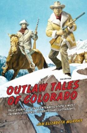 Murphy |  Outlaw Tales of Colorado | eBook | Sack Fachmedien