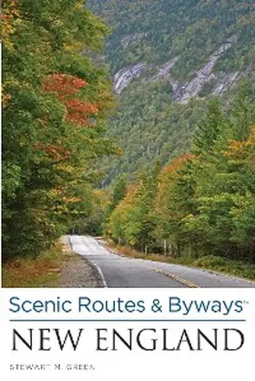 Green |  Scenic Routes & Byways New England | eBook | Sack Fachmedien