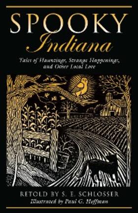 Schlosser / Hoffman |  Spooky Indiana | eBook | Sack Fachmedien