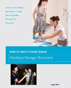 Wolf |  How to Start a Home-based Fashion Design Business | eBook | Sack Fachmedien
