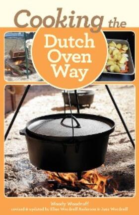 Woodruff |  Cooking the Dutch Oven Way | eBook | Sack Fachmedien