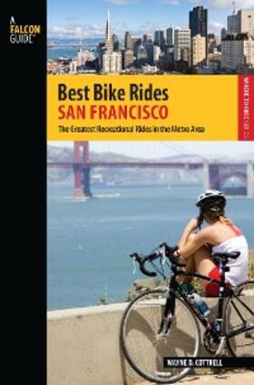 Cottrell |  Best Bike Rides San Francisco | eBook | Sack Fachmedien