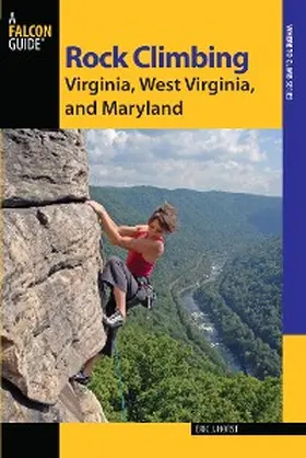 Horst / Green |  Rock Climbing Virginia, West Virginia, and Maryland | eBook | Sack Fachmedien