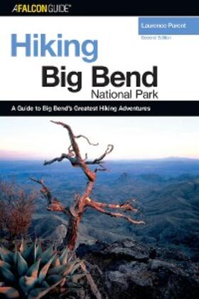Parent |  Hiking Big Bend National Park | eBook | Sack Fachmedien