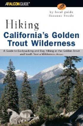 Swedo |  Hiking California's Golden Trout Wilderness | eBook | Sack Fachmedien