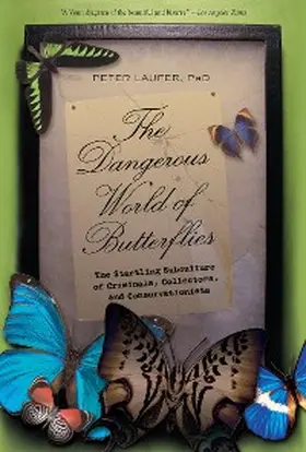 Laufer |  Dangerous World of Butterflies | eBook | Sack Fachmedien