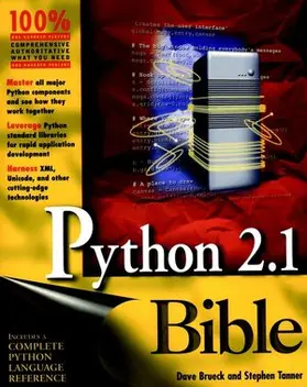 Brueck / Tanner |  Python 2.1 Bible | Buch |  Sack Fachmedien
