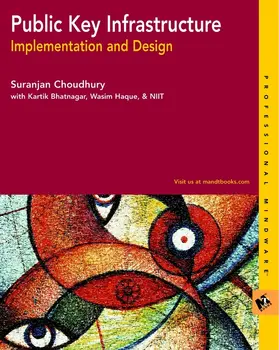 Choudhury |  Public Key Infrastructure Implementation and Design | Buch |  Sack Fachmedien