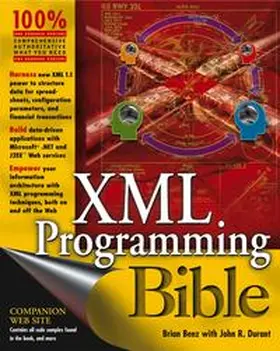 Benz / Durant |  XML Programming Bible | eBook | Sack Fachmedien