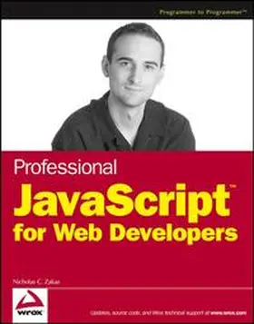 Zakas |  Professional JavaScript for Web Developers | eBook | Sack Fachmedien