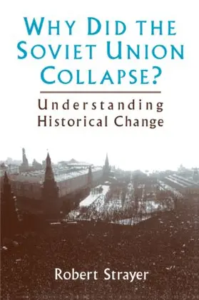 Strayer |  Why Did the Soviet Union Collapse? | Buch |  Sack Fachmedien