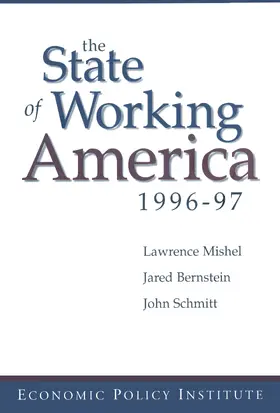Mishel / Bernstein / Schmitt | The State of Working America | Buch | 978-0-7656-0024-0 | sack.de