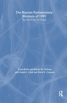 Belin / Orttung / Clem |  The Russian Parliamentary Elections of 1995 | Buch |  Sack Fachmedien