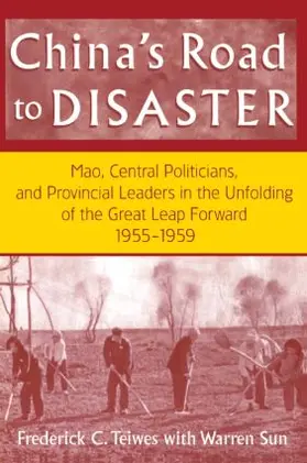 Teiwes / Sun |  China's Road to Disaster | Buch |  Sack Fachmedien
