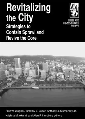 Wagner / Joder / Mumphrey, Jr |  Revitalizing the City: Strategies to Contain Sprawl and Revive the Core | Buch |  Sack Fachmedien