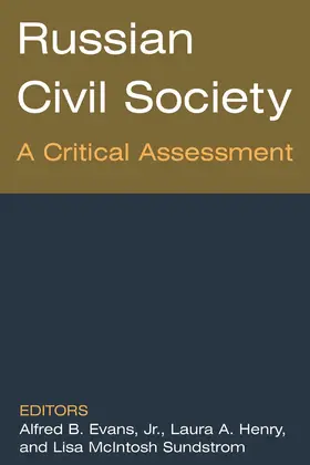 Evans / Henry / Sundstrom |  Russian Civil Society: A Critical Assessment | Buch |  Sack Fachmedien