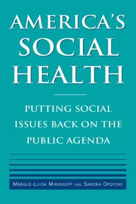 Miringoff / Opdycke |  America's Social Health | Buch |  Sack Fachmedien