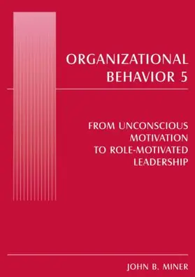 Miner |  Organizational Behavior 5 | Buch |  Sack Fachmedien