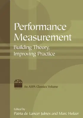 Julnes / Holzer |  Performance Measurement: Building Theory, Improving Practice | Buch |  Sack Fachmedien
