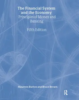 Burton / Brown |  Financial System of the Economy: Principles of Money and Banking | Buch |  Sack Fachmedien