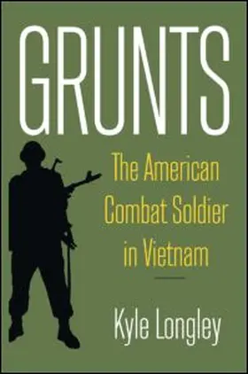 Longley | Grunts | Buch | 978-0-7656-2285-3 | www2.sack.de