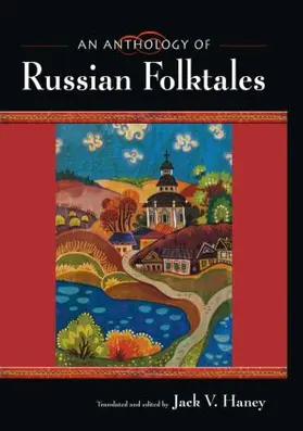 Haney | An Anthology of Russian Folktales | Buch | 978-0-7656-2305-8 | sack.de