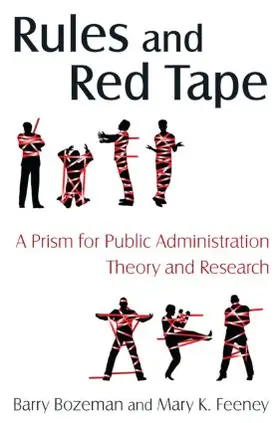 Bozeman / Feeney |  Rules and Red Tape | Buch |  Sack Fachmedien