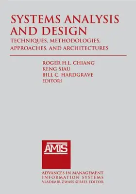Chiang / Siau / Hardgrave |  Systems Analysis and Design | Buch |  Sack Fachmedien