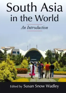 Wadley |  South Asia in the World: An Introduction | Buch |  Sack Fachmedien