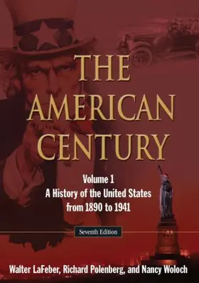 LaFeber / Polenberg / Woloch |  The American Century | Buch |  Sack Fachmedien