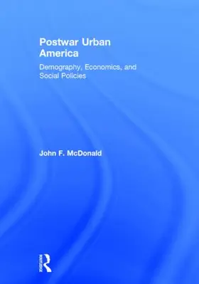 McDonald | Postwar Urban America | Buch | 978-0-7656-4607-1 | www2.sack.de