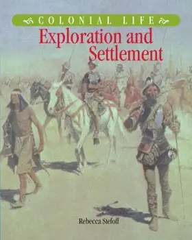 Stefoff | Exploration and Settlement | Buch | 978-0-7656-8108-9 | www2.sack.de