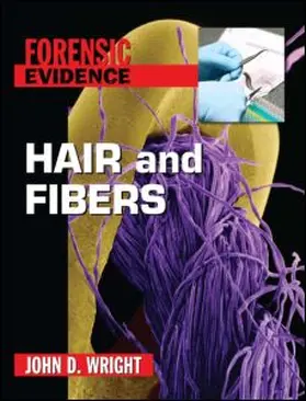 Wright / Singer |  Hair and Fibers | Buch |  Sack Fachmedien