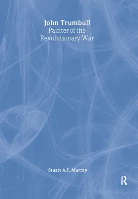 Murray |  John Trumbull | Buch |  Sack Fachmedien