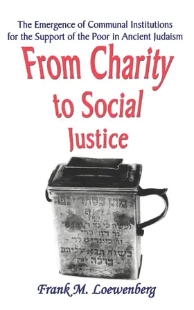 Loewenberg | From Charity to Social Justice | Buch | 978-0-7658-0052-7 | sack.de