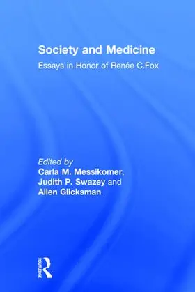 Swazey |  Society and Medicine | Buch |  Sack Fachmedien