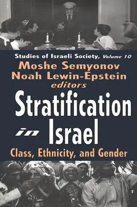 Semyonov |  Stratification in Israel | Buch |  Sack Fachmedien
