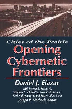 Elazar |  The Opening of the Cybernetic Frontier | Buch |  Sack Fachmedien