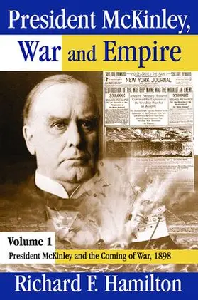 Hamilton |  President McKinley, War and Empire | Buch |  Sack Fachmedien