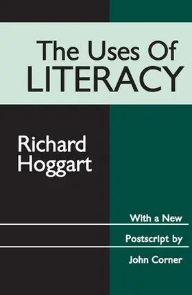 Hoggart | The Uses of Literacy | Buch | 978-0-7658-0421-1 | sack.de