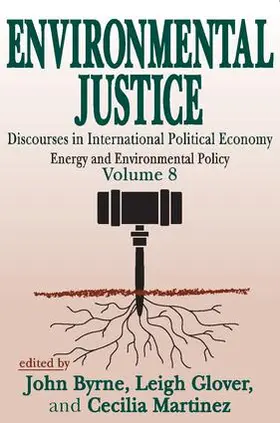 Byrne / Glover / Martinez |  Environmental Justice | Buch |  Sack Fachmedien