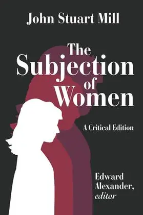 Mill |  The Subjection of Women | Buch |  Sack Fachmedien