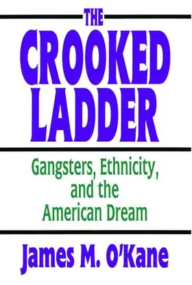 O'Kane | The Crooked Ladder | Buch | 978-0-7658-0994-0 | www2.sack.de