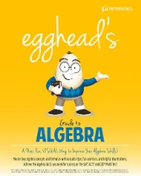 Peterson'S |  egghead's Guide to Algebra | eBook | Sack Fachmedien