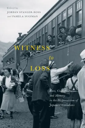 Stanger-Ross / Sugiman |  Witness to Loss | eBook | Sack Fachmedien