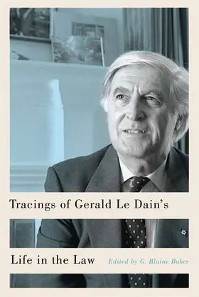 Baker / Janda |  Tracings of Gerald Le Dain's Life in the Law | eBook | Sack Fachmedien
