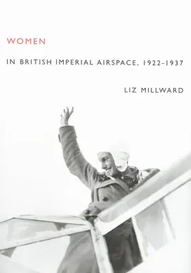 Millward |  Women in British Imperial Airspace | eBook | Sack Fachmedien